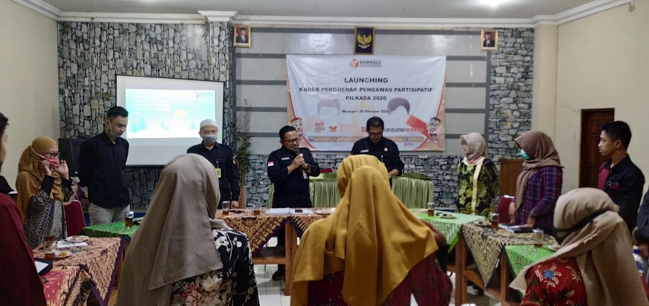 LAUNCHING KADER PENGGERAK PENGAWASAN PARTISIPATIF PILKADA 2020