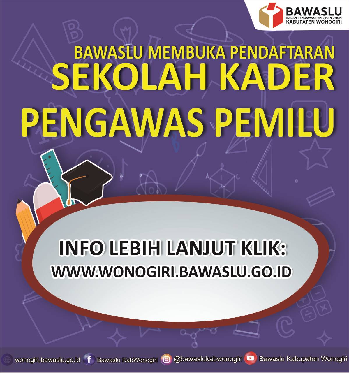 Bawaslu Membuka Pendaftaran Sekolah Kader Pengawas Pemilu