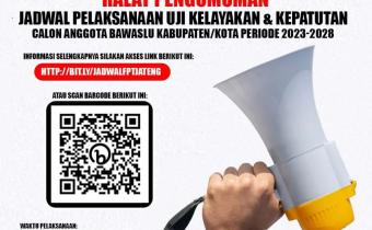 Ralat Pengumuman Pelaksanaan Uji Kelayakan dan Kepatutan Calon Bawaslu Kabupaten/Kota periode 2023-2