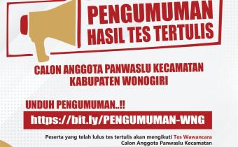 PENGUMUMAN HASIL TES TERTULIS CALON ANGGOTA PANWASCAM TAHUN 2022